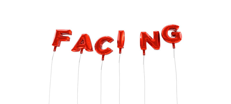 FACING - word made from red foil balloons - 3D rendered.  Can be used for an online banner ad or a print postcard.