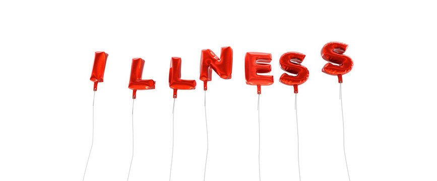 ILLNESS - word made from red foil balloons - 3D rendered.  Can be used for an online banner ad or a print postcard.