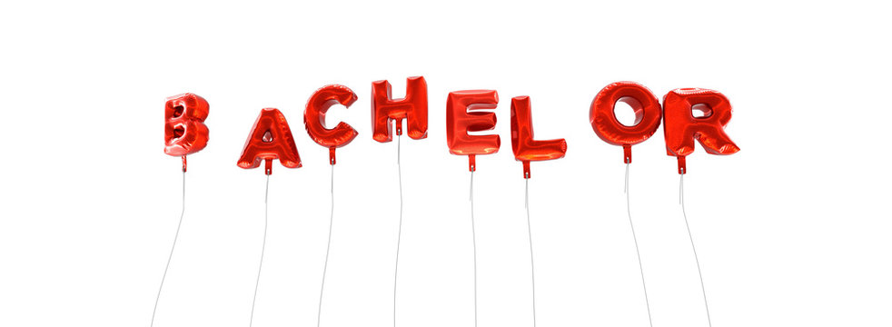 BACHELOR - word made from red foil balloons - 3D rendered.  Can be used for an online banner ad or a print postcard.
