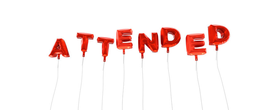 ATTENDED - word made from red foil balloons - 3D rendered.  Can be used for an online banner ad or a print postcard.