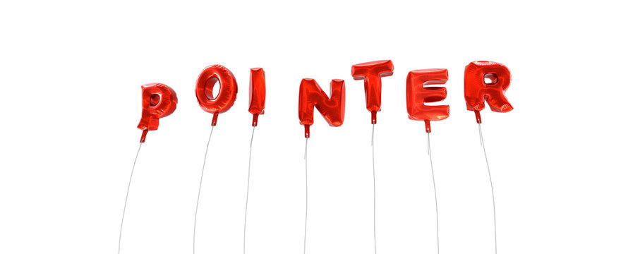 POINTER - word made from red foil balloons - 3D rendered.  Can be used for an online banner ad or a print postcard.