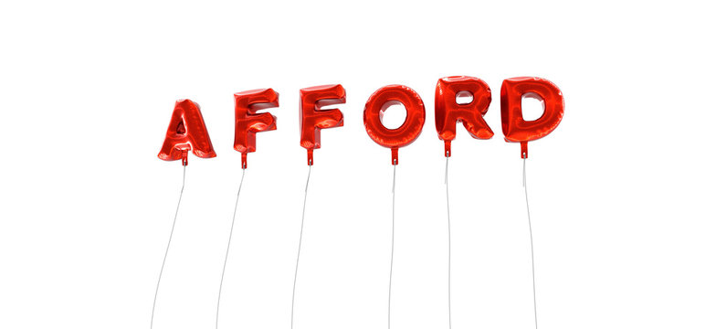 AFFORD - word made from red foil balloons - 3D rendered.  Can be used for an online banner ad or a print postcard.