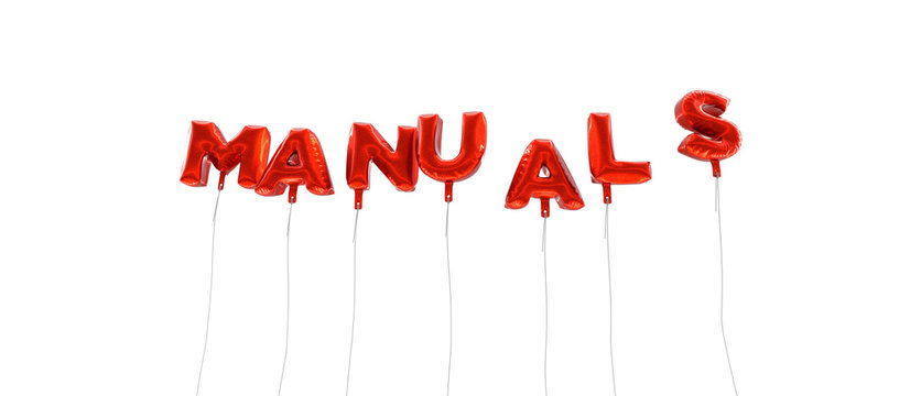 MANUALS - word made from red foil balloons - 3D rendered.  Can be used for an online banner ad or a print postcard.