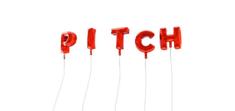 PITCH - word made from red foil balloons - 3D rendered.  Can be used for an online banner ad or a print postcard.
