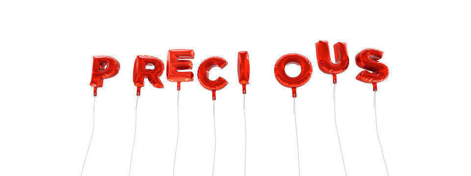 PRECIOUS - word made from red foil balloons - 3D rendered.  Can be used for an online banner ad or a print postcard.