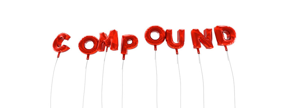 COMPOUND - word made from red foil balloons - 3D rendered.  Can be used for an online banner ad or a print postcard.