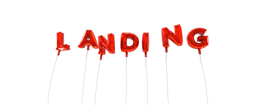 LANDING - word made from red foil balloons - 3D rendered.  Can be used for an online banner ad or a print postcard.