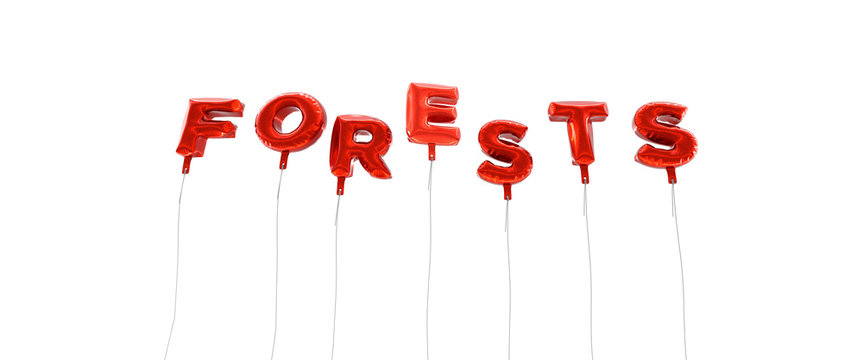 FORESTS - word made from red foil balloons - 3D rendered.  Can be used for an online banner ad or a print postcard.