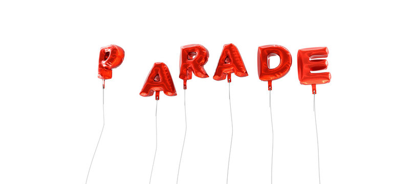 PARADE - word made from red foil balloons - 3D rendered.  Can be used for an online banner ad or a print postcard.