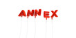 ANNEX - word made from red foil balloons - 3D rendered.  Can be used for an online banner ad or a print postcard.