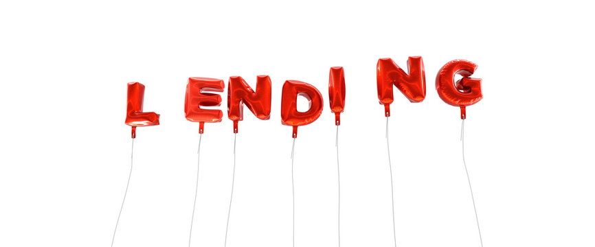 LENDING - word made from red foil balloons - 3D rendered.  Can be used for an online banner ad or a print postcard.
