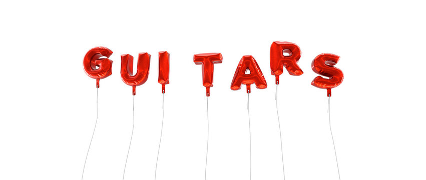 GUITARS - word made from red foil balloons - 3D rendered.  Can be used for an online banner ad or a print postcard.