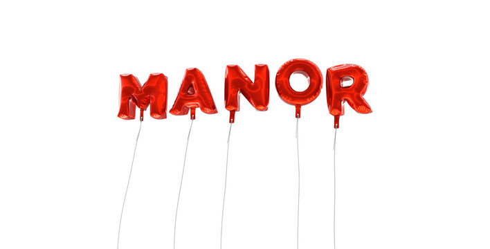 MANOR - word made from red foil balloons - 3D rendered.  Can be used for an online banner ad or a print postcard.