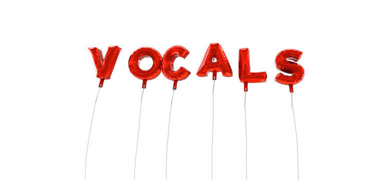 VOCALS - word made from red foil balloons - 3D rendered.  Can be used for an online banner ad or a print postcard.