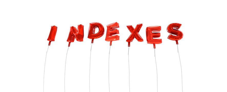 INDEXES - word made from red foil balloons - 3D rendered.  Can be used for an online banner ad or a print postcard.