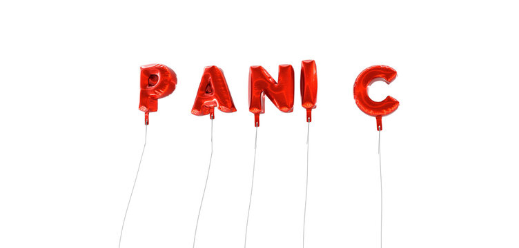 PANIC - word made from red foil balloons - 3D rendered.  Can be used for an online banner ad or a print postcard.