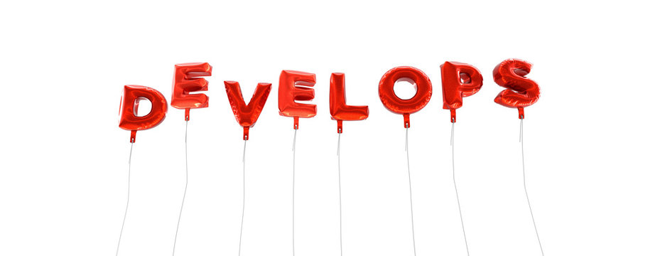 DEVELOPS - word made from red foil balloons - 3D rendered.  Can be used for an online banner ad or a print postcard.
