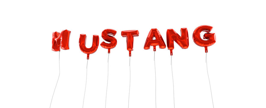 MUSTANG - word made from red foil balloons - 3D rendered.  Can be used for an online banner ad or a print postcard.