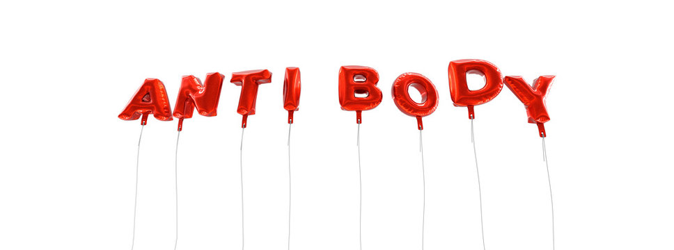 ANTIBODY - word made from red foil balloons - 3D rendered.  Can be used for an online banner ad or a print postcard.