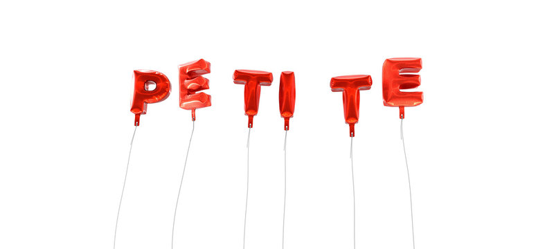 PETITE - word made from red foil balloons - 3D rendered.  Can be used for an online banner ad or a print postcard.