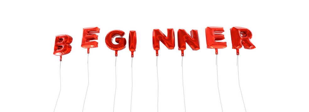 BEGINNER - word made from red foil balloons - 3D rendered.  Can be used for an online banner ad or a print postcard.