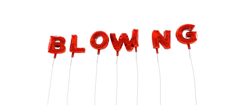 BLOWING - word made from red foil balloons - 3D rendered.  Can be used for an online banner ad or a print postcard.