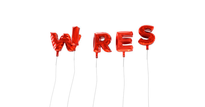 WIRES - word made from red foil balloons - 3D rendered.  Can be used for an online banner ad or a print postcard.