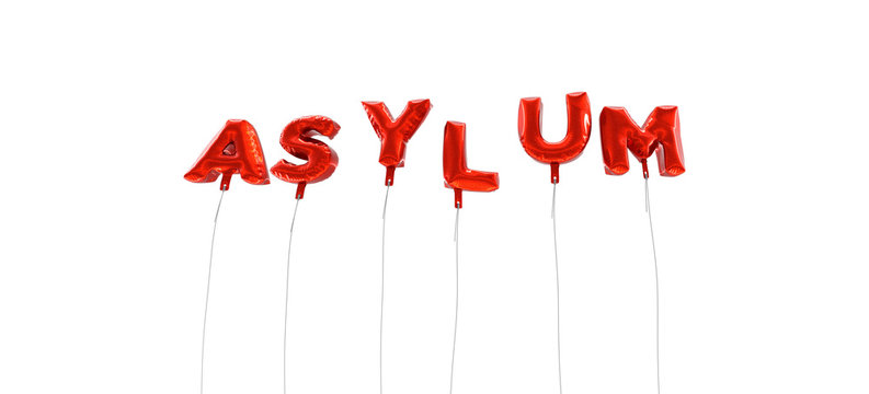 ASYLUM - word made from red foil balloons - 3D rendered.  Can be used for an online banner ad or a print postcard.