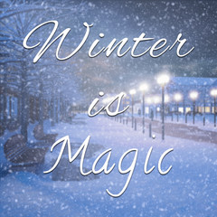 Wall Mural - Winter is magic inspirational quote