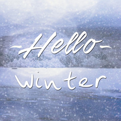 Wall Mural - Inspirational quote hello winter