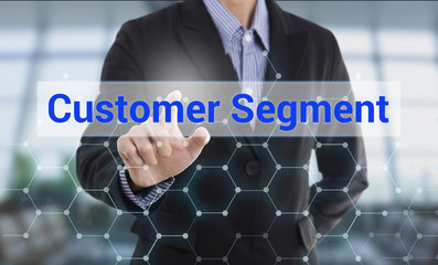 Aufkleber - Businessman hand pressing button customer segment. sign on virtual screen. business concept.
