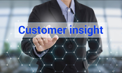 Aufkleber - Businessman hand pressing button customer insight. sign on virtual screen. business concept.