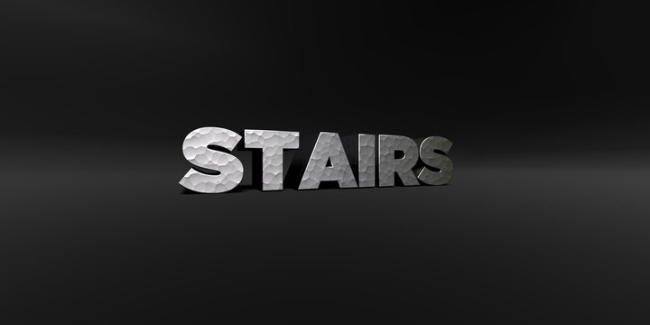 STAIRS - hammered metal finish text on black studio - 3D rendered royalty free stock photo. This image can be used for an online website banner ad or a print postcard.
