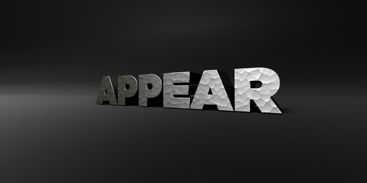 APPEAR - hammered metal finish text on black studio - 3D rendered royalty free stock photo. This image can be used for an online website banner ad or a print postcard.