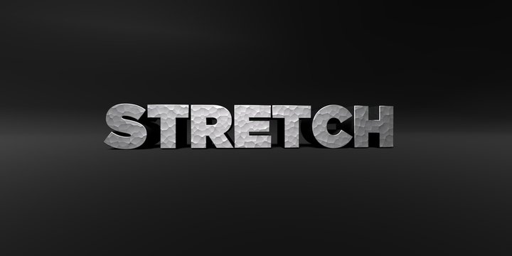 STRETCH - hammered metal finish text on black studio - 3D rendered royalty free stock photo. This image can be used for an online website banner ad or a print postcard.