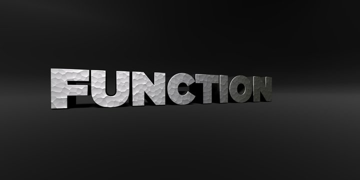 FUNCTION - hammered metal finish text on black studio - 3D rendered royalty free stock photo. This image can be used for an online website banner ad or a print postcard.