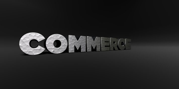 COMMERCE - hammered metal finish text on black studio - 3D rendered royalty free stock photo. This image can be used for an online website banner ad or a print postcard.