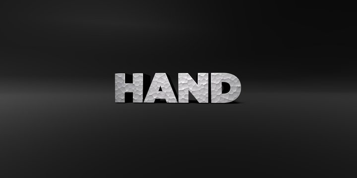 HAND - hammered metal finish text on black studio - 3D rendered royalty free stock photo. This image can be used for an online website banner ad or a print postcard.