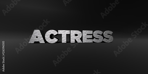 Fotografia, Obraz ACTRESS - hammered metal finish text on black studio - 3D rendered royalty free stock photo