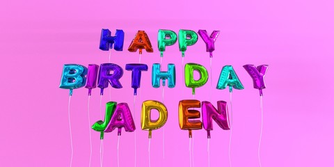 Poster - Happy Birthday Jaden card with balloon text - 3D rendered stock image. This image can be used for a eCard or a print postcard.