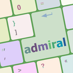 Poster - computer keyboard pc with admiral text