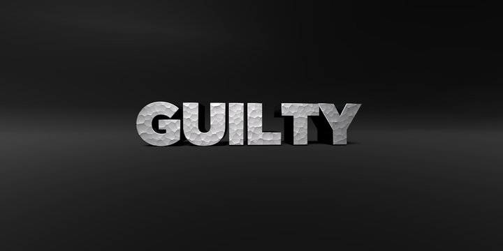 GUILTY - hammered metal finish text on black studio - 3D rendered royalty free stock photo. This image can be used for an online website banner ad or a print postcard.