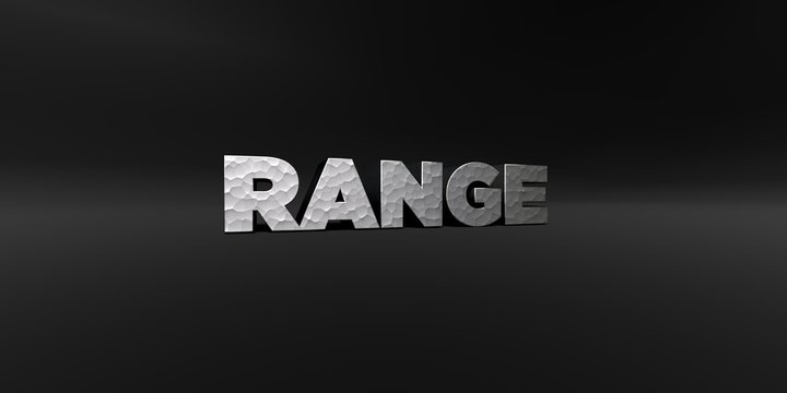RANGE - hammered metal finish text on black studio - 3D rendered royalty free stock photo. This image can be used for an online website banner ad or a print postcard.