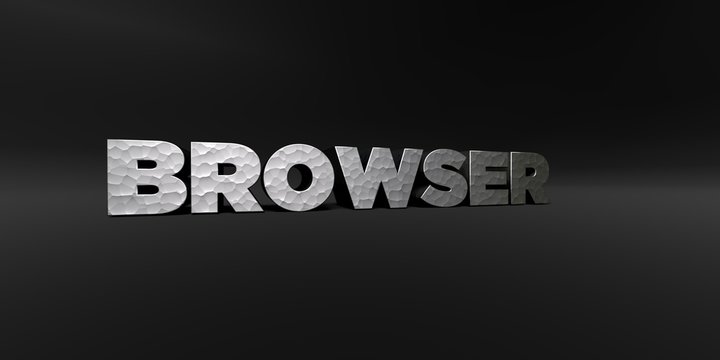 BROWSER - hammered metal finish text on black studio - 3D rendered royalty free stock photo. This image can be used for an online website banner ad or a print postcard.