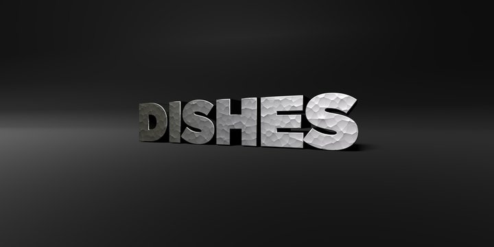 DISHES - hammered metal finish text on black studio - 3D rendered royalty free stock photo. This image can be used for an online website banner ad or a print postcard.