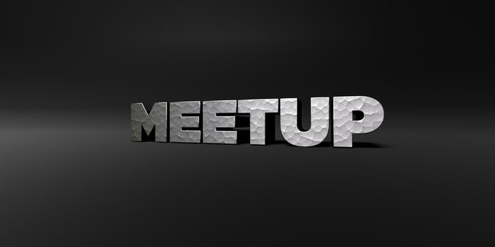 MEETUP - hammered metal finish text on black studio - 3D rendered royalty free stock photo. This image can be used for an online website banner ad or a print postcard.