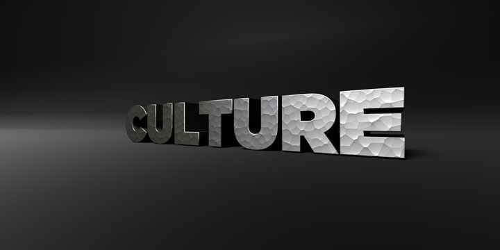 CULTURE - hammered metal finish text on black studio - 3D rendered royalty free stock photo. This image can be used for an online website banner ad or a print postcard.