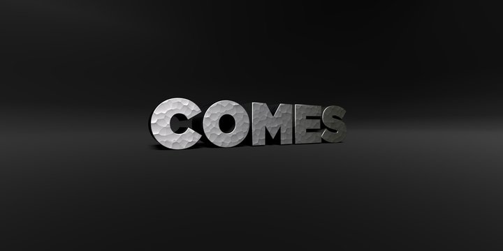 COMES - hammered metal finish text on black studio - 3D rendered royalty free stock photo. This image can be used for an online website banner ad or a print postcard.