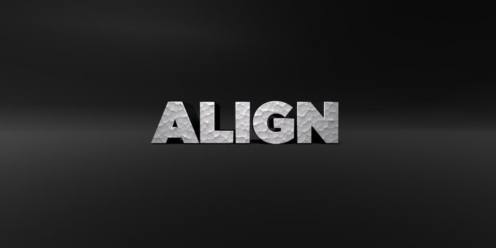 ALIGN - hammered metal finish text on black studio - 3D rendered royalty free stock photo. This image can be used for an online website banner ad or a print postcard.