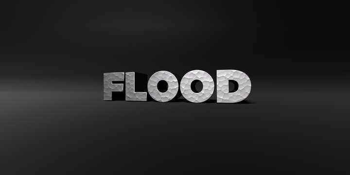 FLOOD - hammered metal finish text on black studio - 3D rendered royalty free stock photo. This image can be used for an online website banner ad or a print postcard.